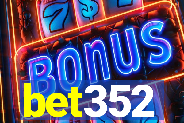 bet352
