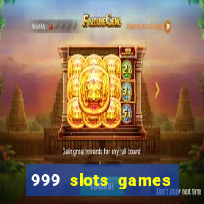 999 slots games download apk
