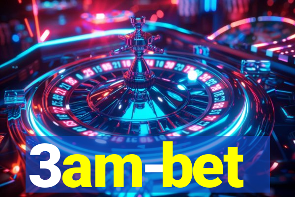3am-bet