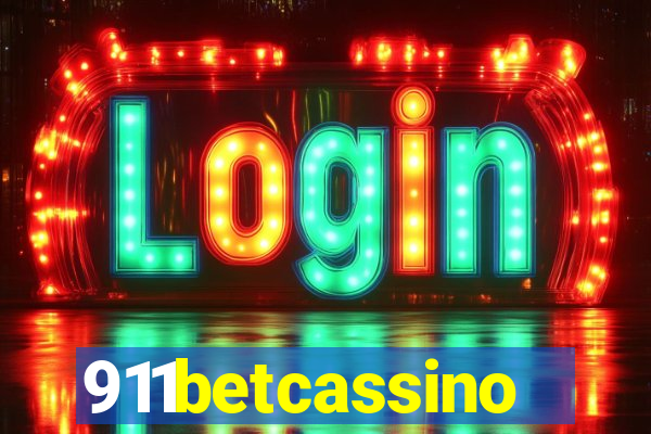 911betcassino