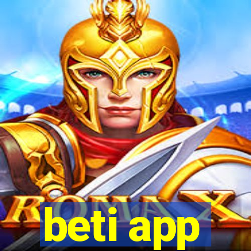 beti app