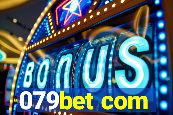 079bet com