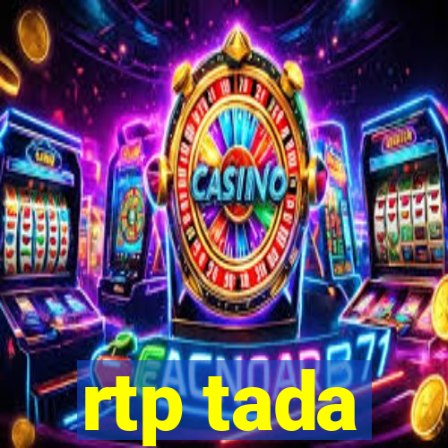 rtp tada