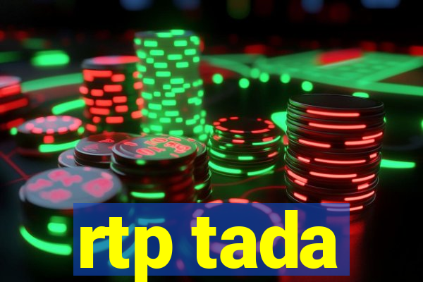 rtp tada