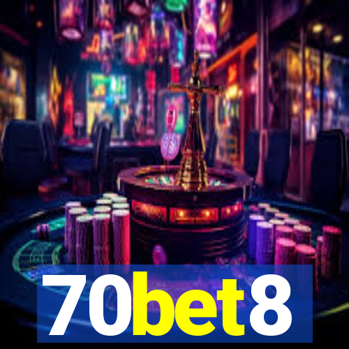 70bet8