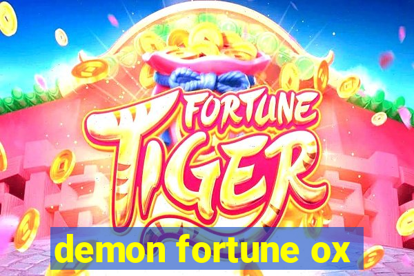 demon fortune ox