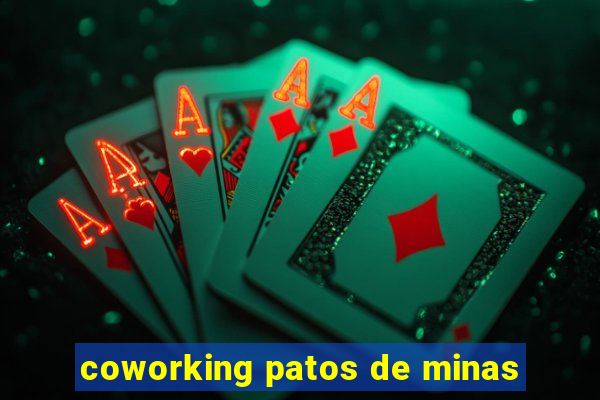 coworking patos de minas