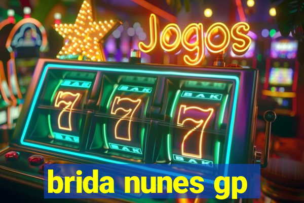 brida nunes gp