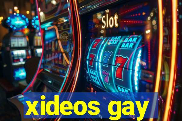 xideos gay