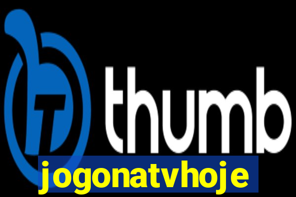 jogonatvhoje