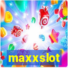 maxxslot