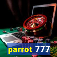 parrot 777