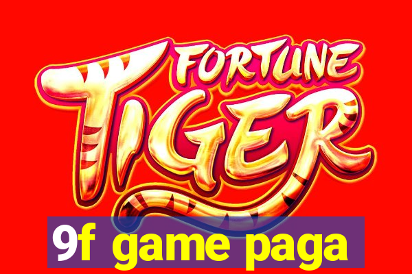 9f game paga