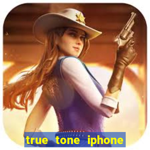 true tone iphone economiza energia