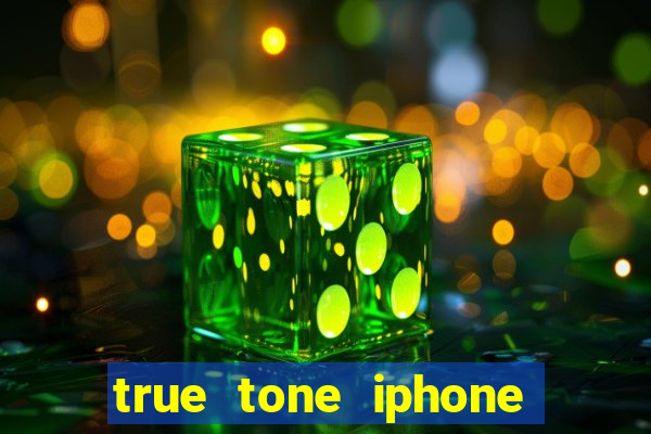 true tone iphone economiza energia