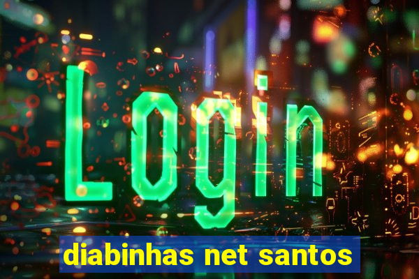 diabinhas net santos