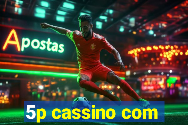 5p cassino com