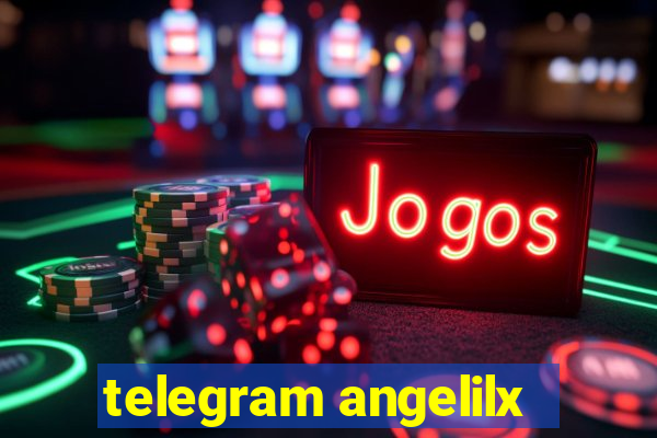 telegram angelilx