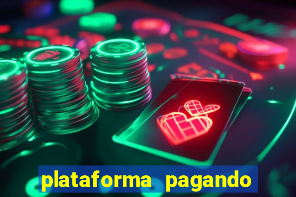 plataforma pagando muito fortune tiger