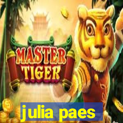 julia paes