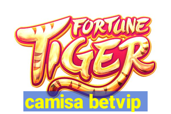camisa betvip