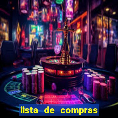 lista de compras para 2 pessoas com quantidade