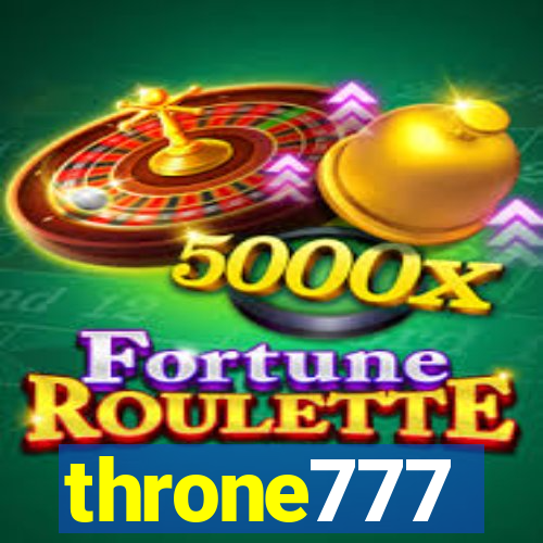 throne777