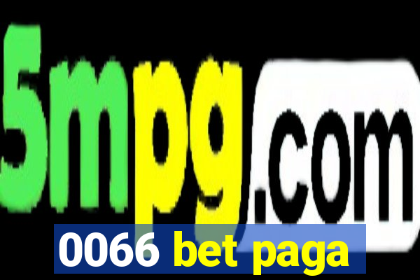 0066 bet paga