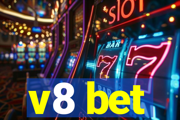 v8 bet