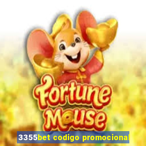 3355bet codigo promocional