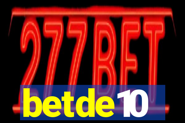 betde10