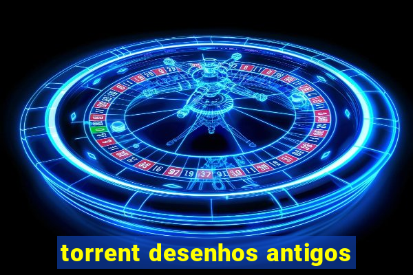 torrent desenhos antigos