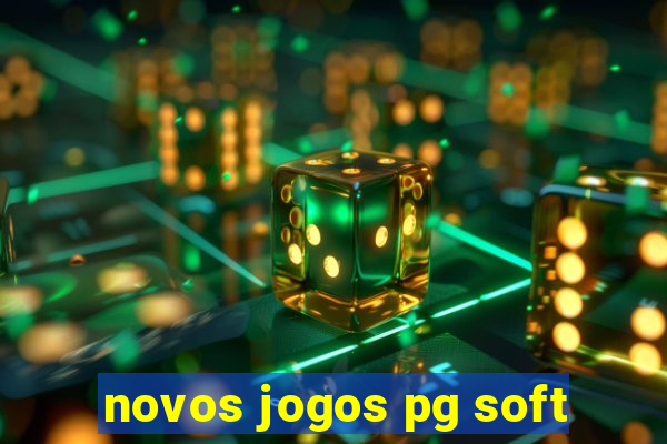 novos jogos pg soft