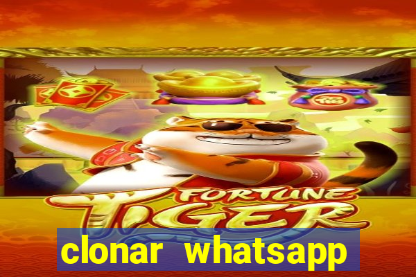 clonar whatsapp pelo email