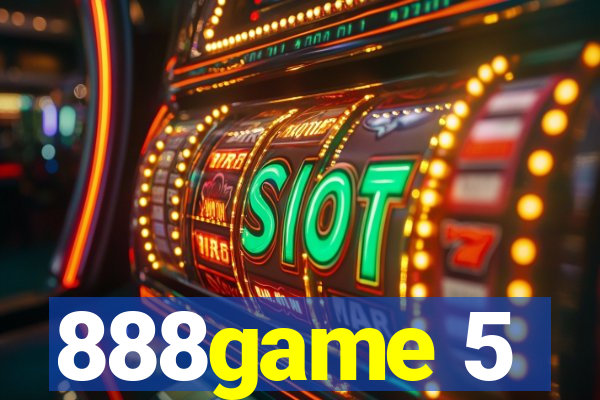 888game 5