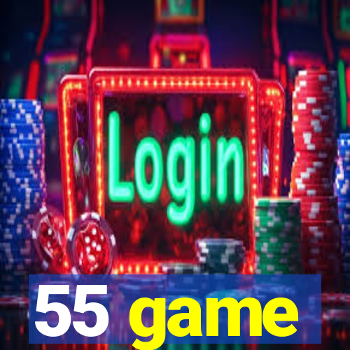 55 game