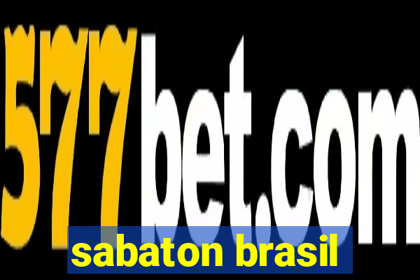 sabaton brasil