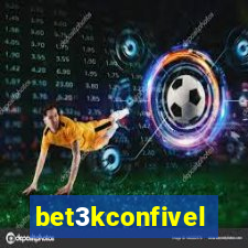 bet3kconfivel