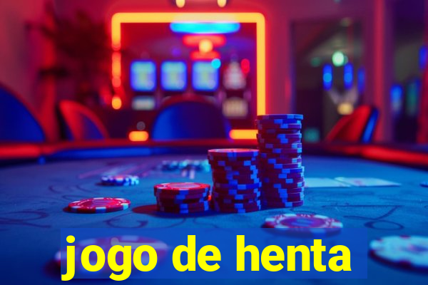 jogo de henta