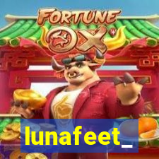 lunafeet_