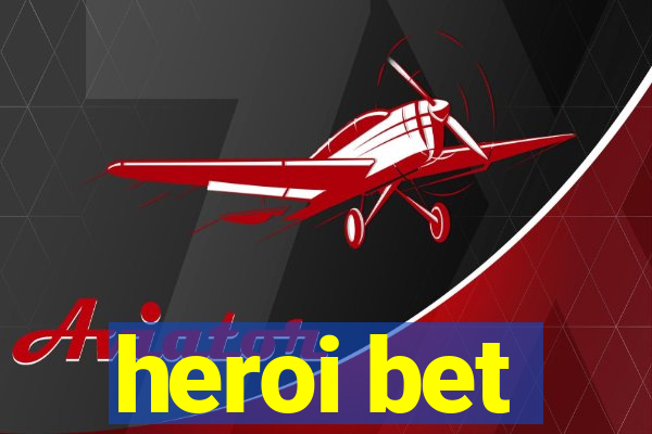 heroi bet