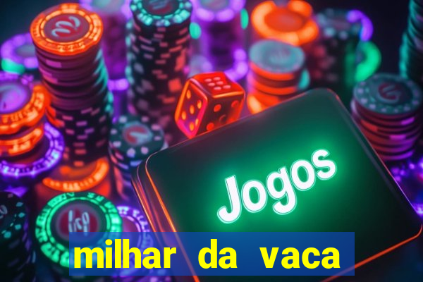 milhar da vaca mais atrasada na federal