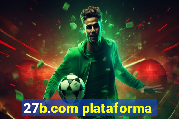 27b.com plataforma