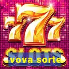 vova sorte
