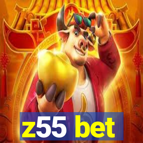 z55 bet