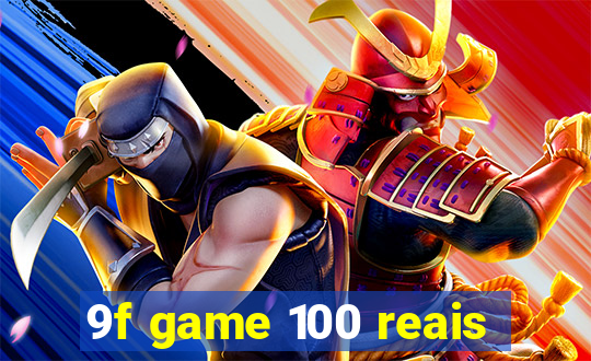 9f game 100 reais