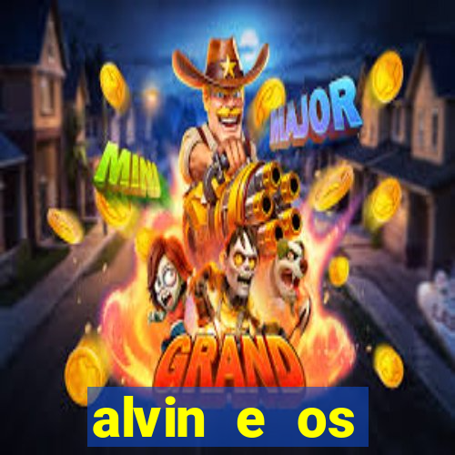 alvin e os esquilos 3 rede canais