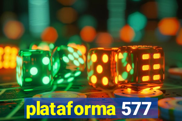 plataforma 577