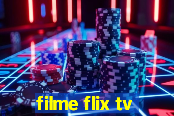 filme flix tv