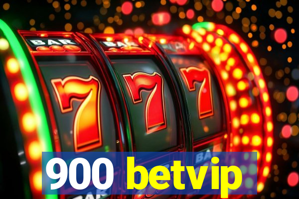 900 betvip